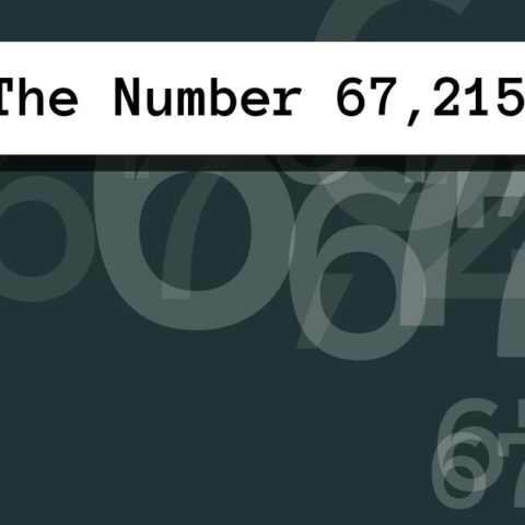 About The Number 67,215