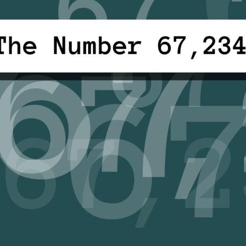 About The Number 67,234