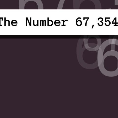 About The Number 67,354