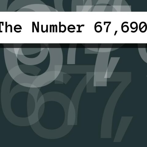 About The Number 67,690