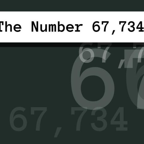 About The Number 67,734