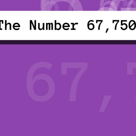 About The Number 67,750