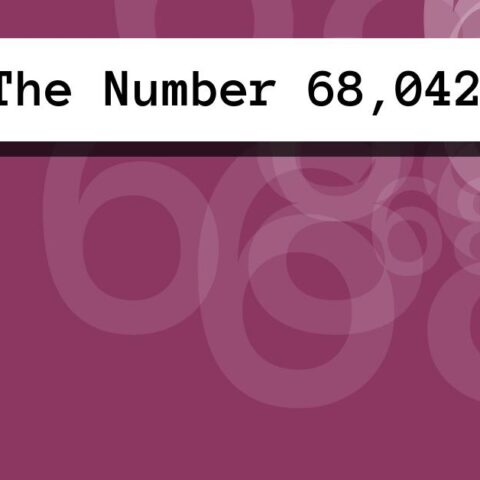 About The Number 68,042
