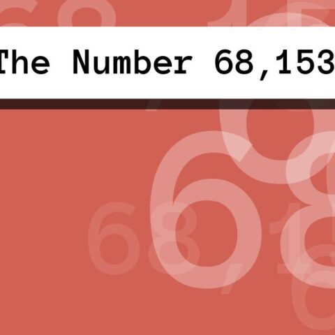 About The Number 68,153
