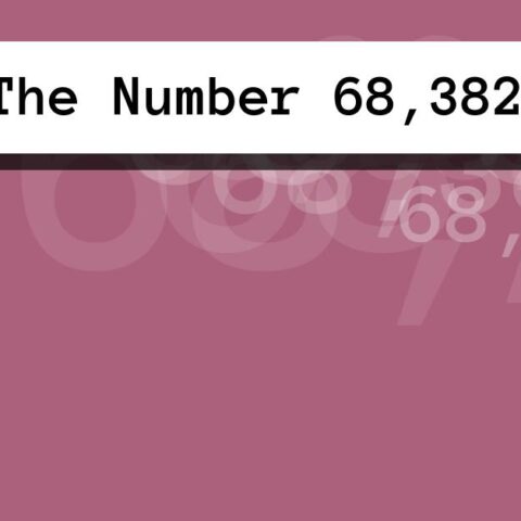 About The Number 68,382