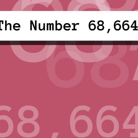About The Number 68,664