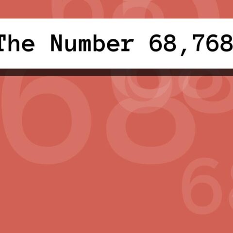 About The Number 68,768