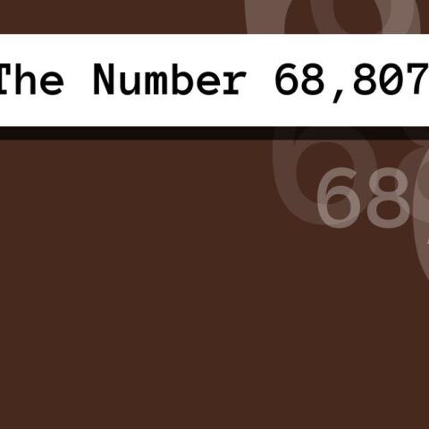 About The Number 68,807