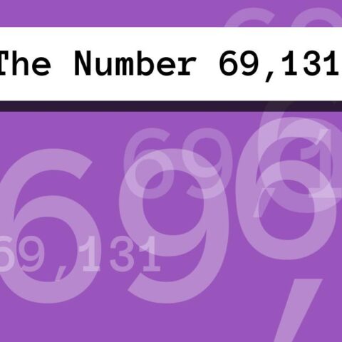 About The Number 69,131