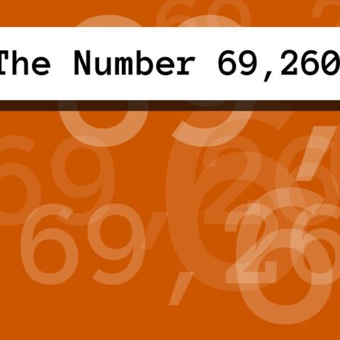 About The Number 69,260