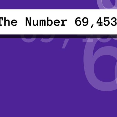 About The Number 69,453