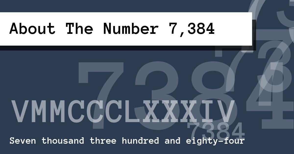 About The Number 7,384