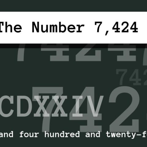 About The Number 7,424