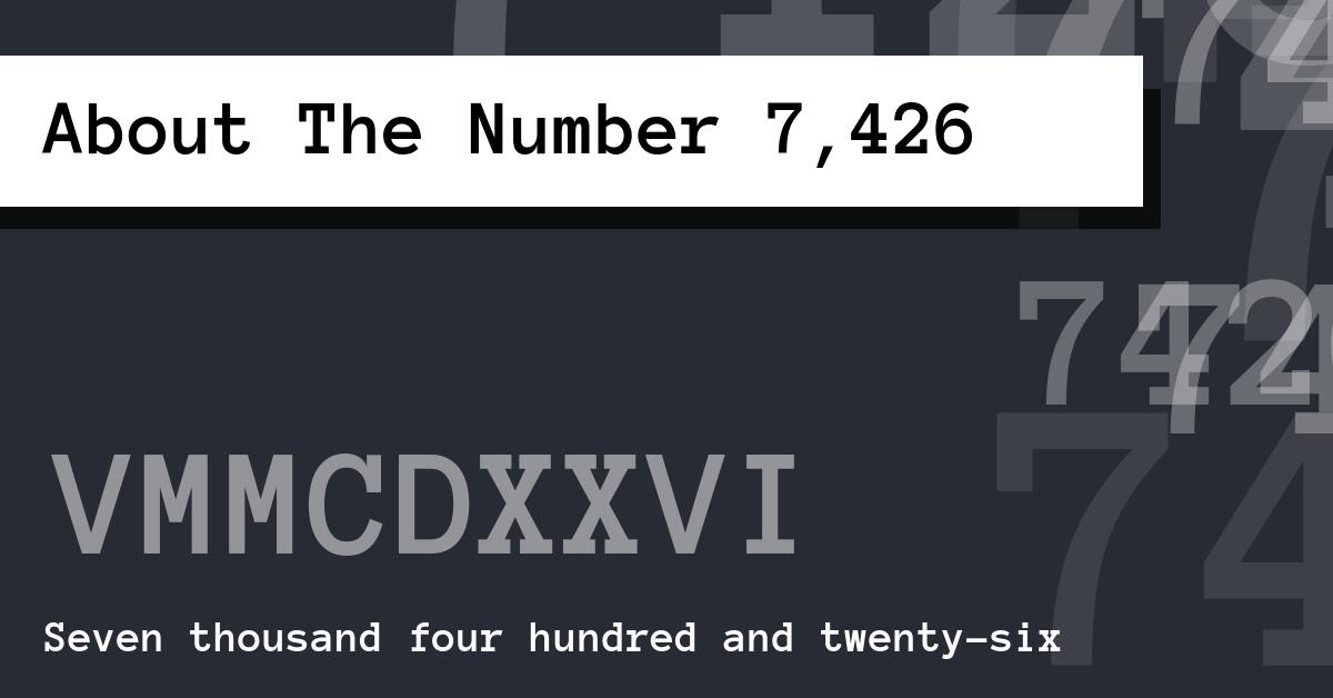 About The Number 7,426