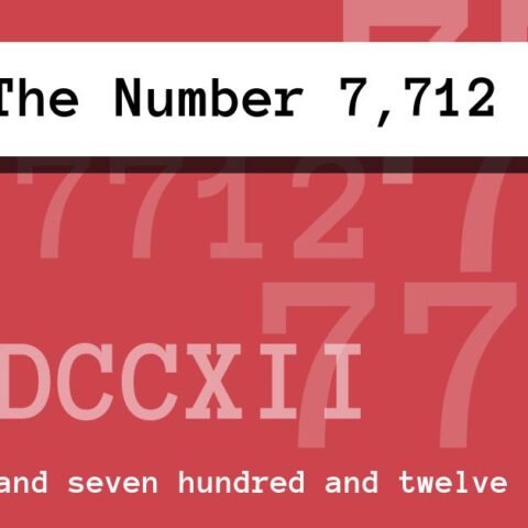 About The Number 7,712