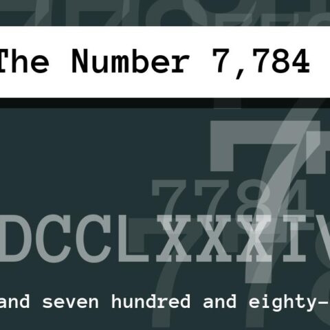 About The Number 7,784