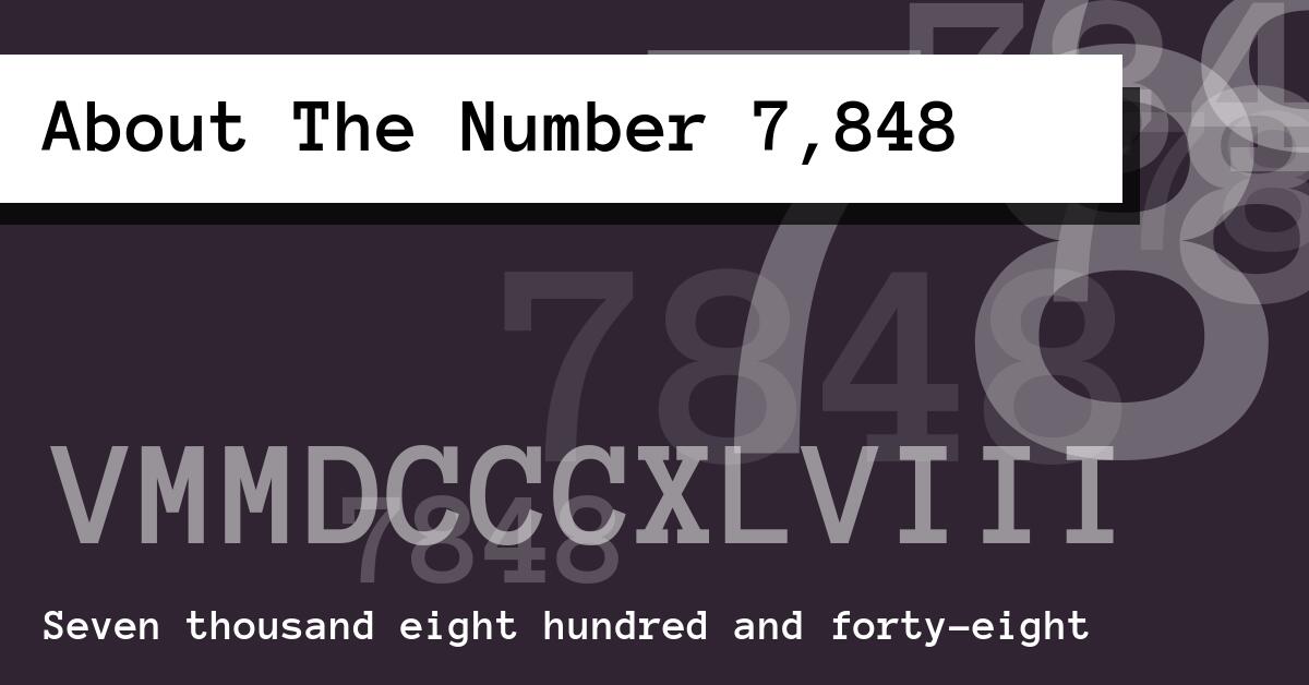 About The Number 7,848