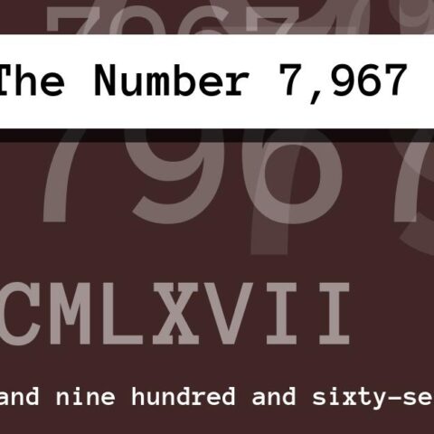 About The Number 7,967