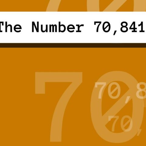 About The Number 70,841