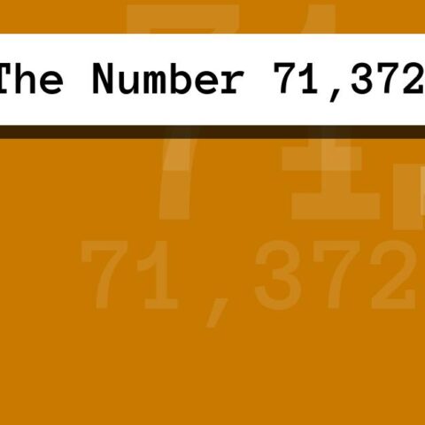 About The Number 71,372