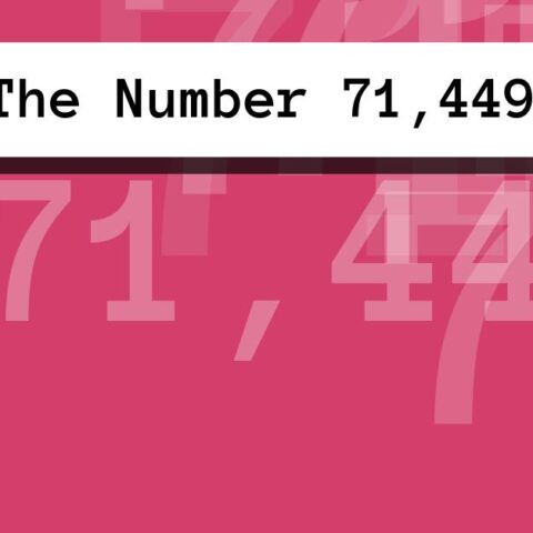 About The Number 71,449
