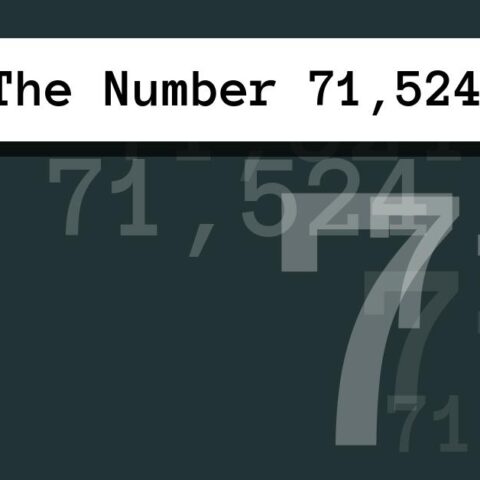 About The Number 71,524