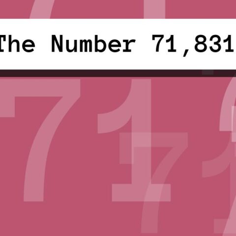 About The Number 71,831
