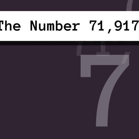 About The Number 71,917