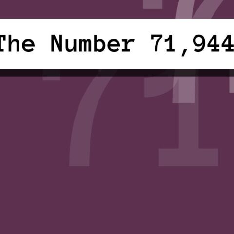 About The Number 71,944