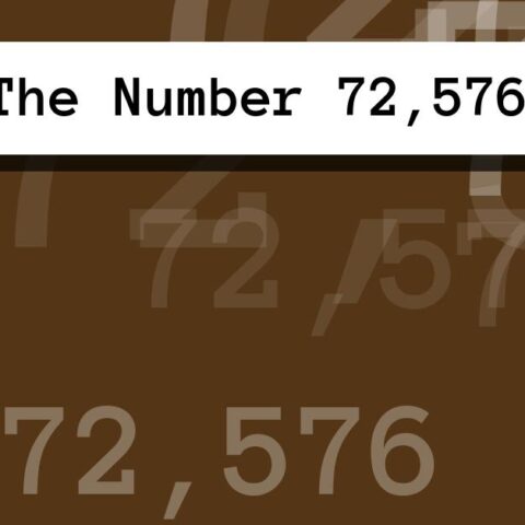 About The Number 72,576