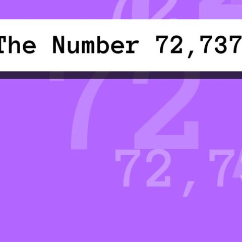 About The Number 72,737