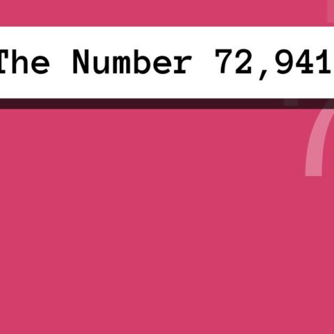 About The Number 72,941