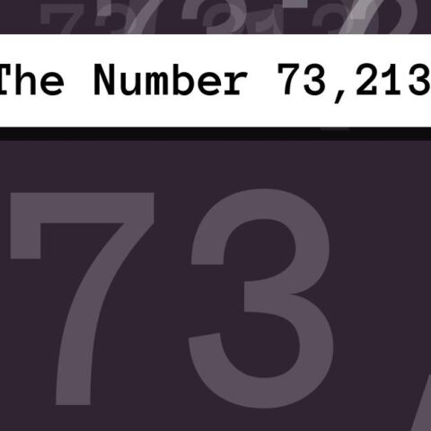 About The Number 73,213