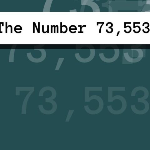 About The Number 73,553