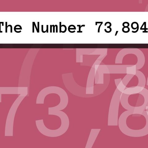 About The Number 73,894