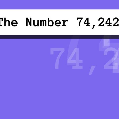 About The Number 74,242