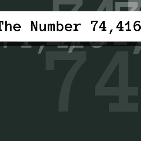About The Number 74,416