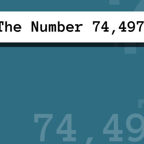 About The Number 74,497