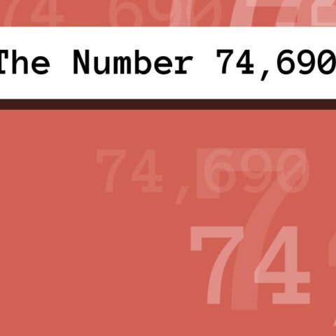 About The Number 74,690