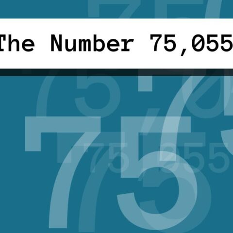 About The Number 75,055
