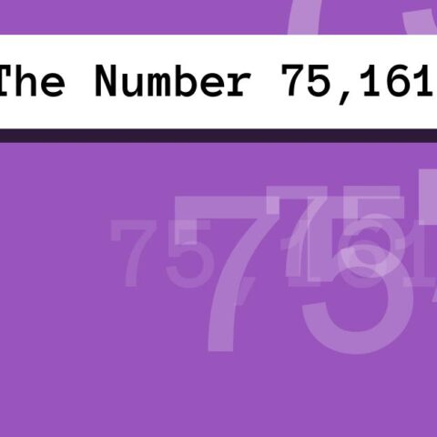 About The Number 75,161