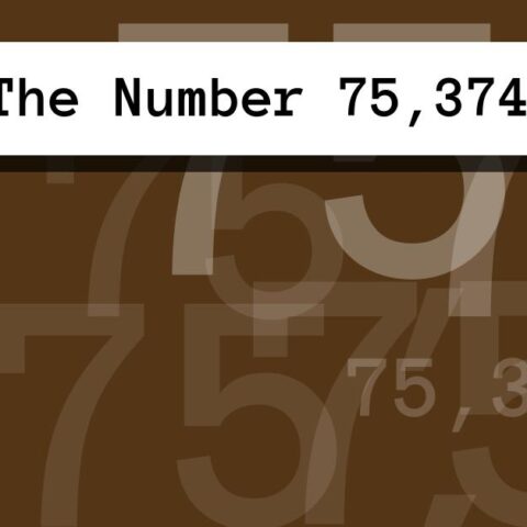 About The Number 75,374