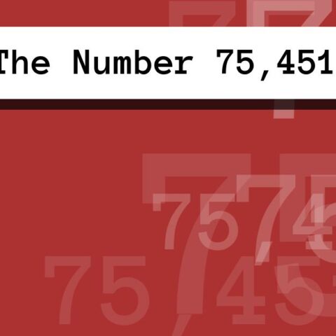 About The Number 75,451