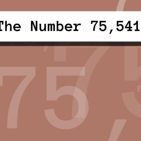 About The Number 75,541