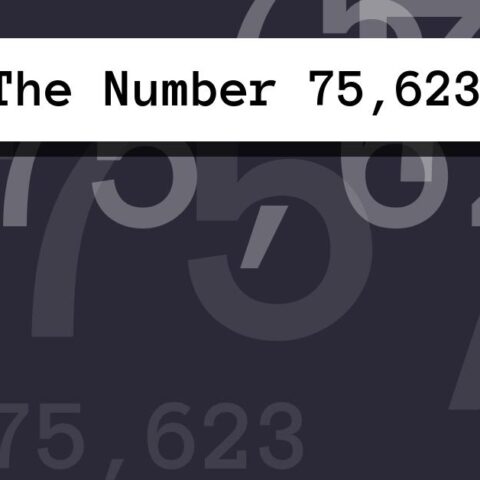 About The Number 75,623