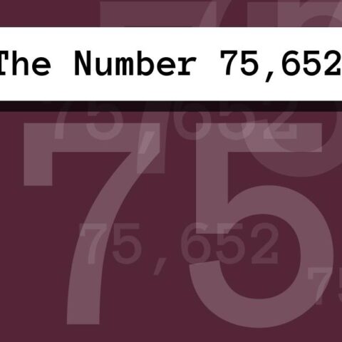 About The Number 75,652