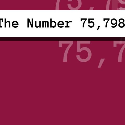 About The Number 75,798