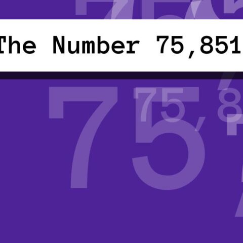 About The Number 75,851
