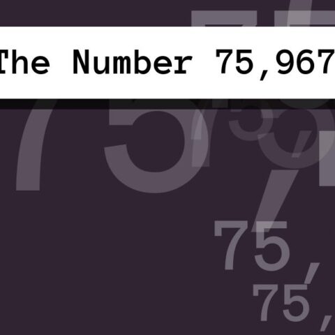 About The Number 75,967