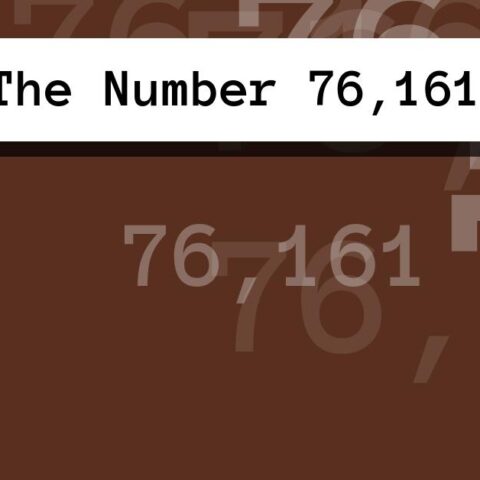 About The Number 76,161